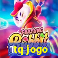 1tq jogo